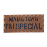 Valhalla Mama Says I'm Special Patch